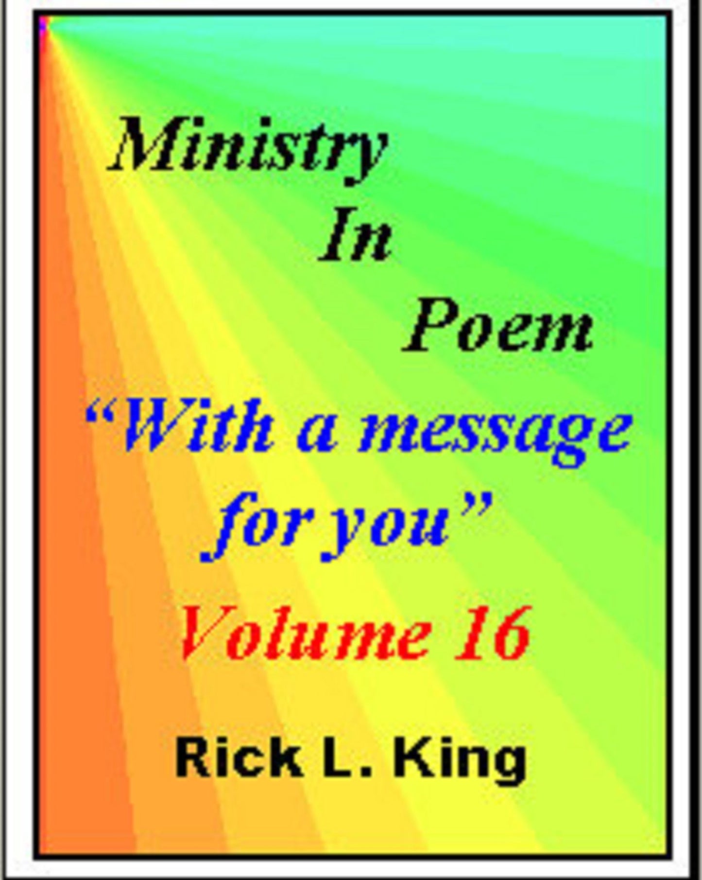 Ministry in Poem Vol 16