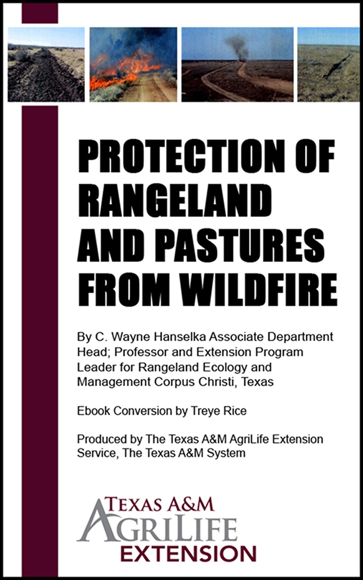 Protection of Rangeland and Pastures from Wildfire
