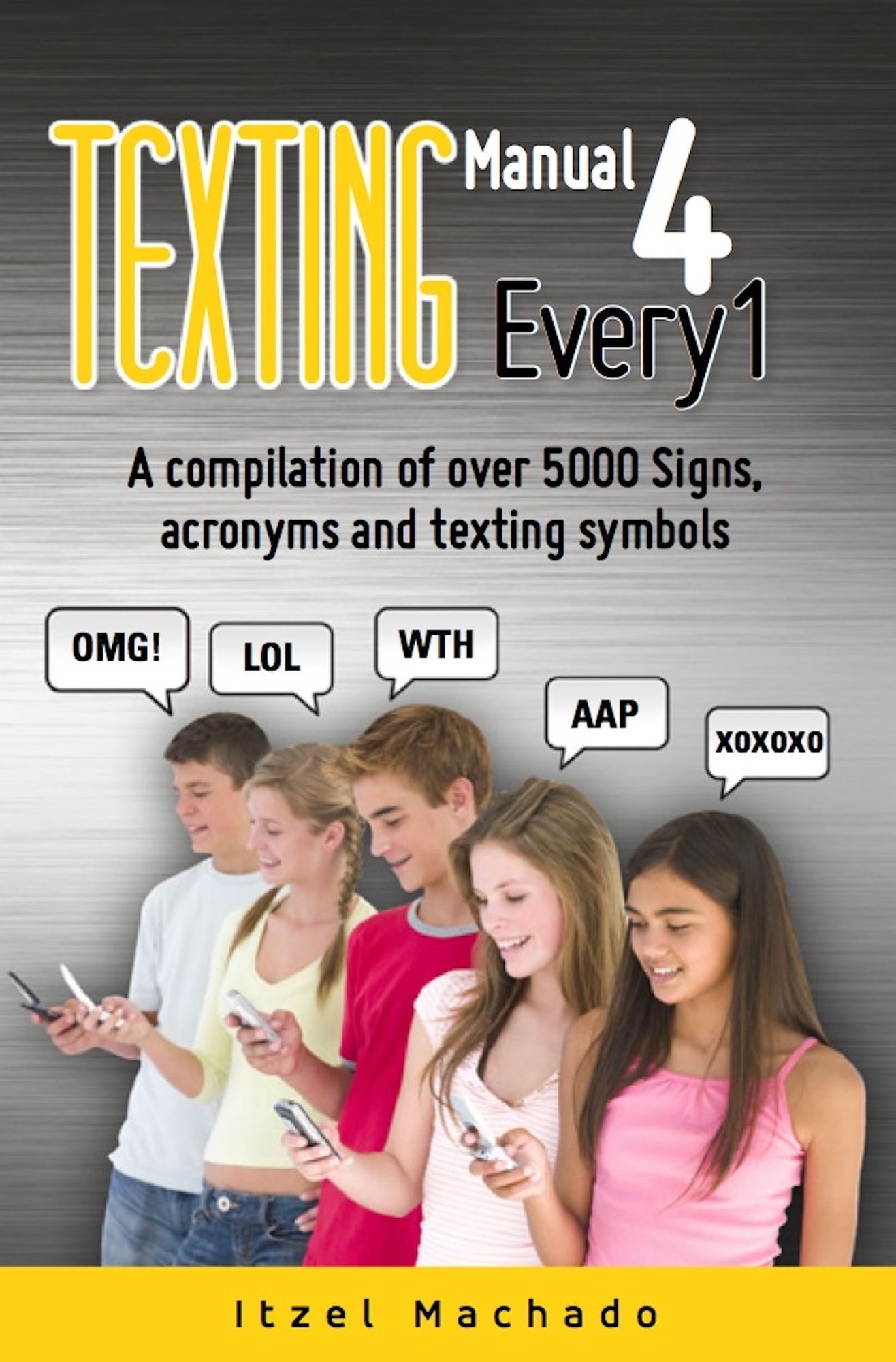 Texting Manual 4 Every1