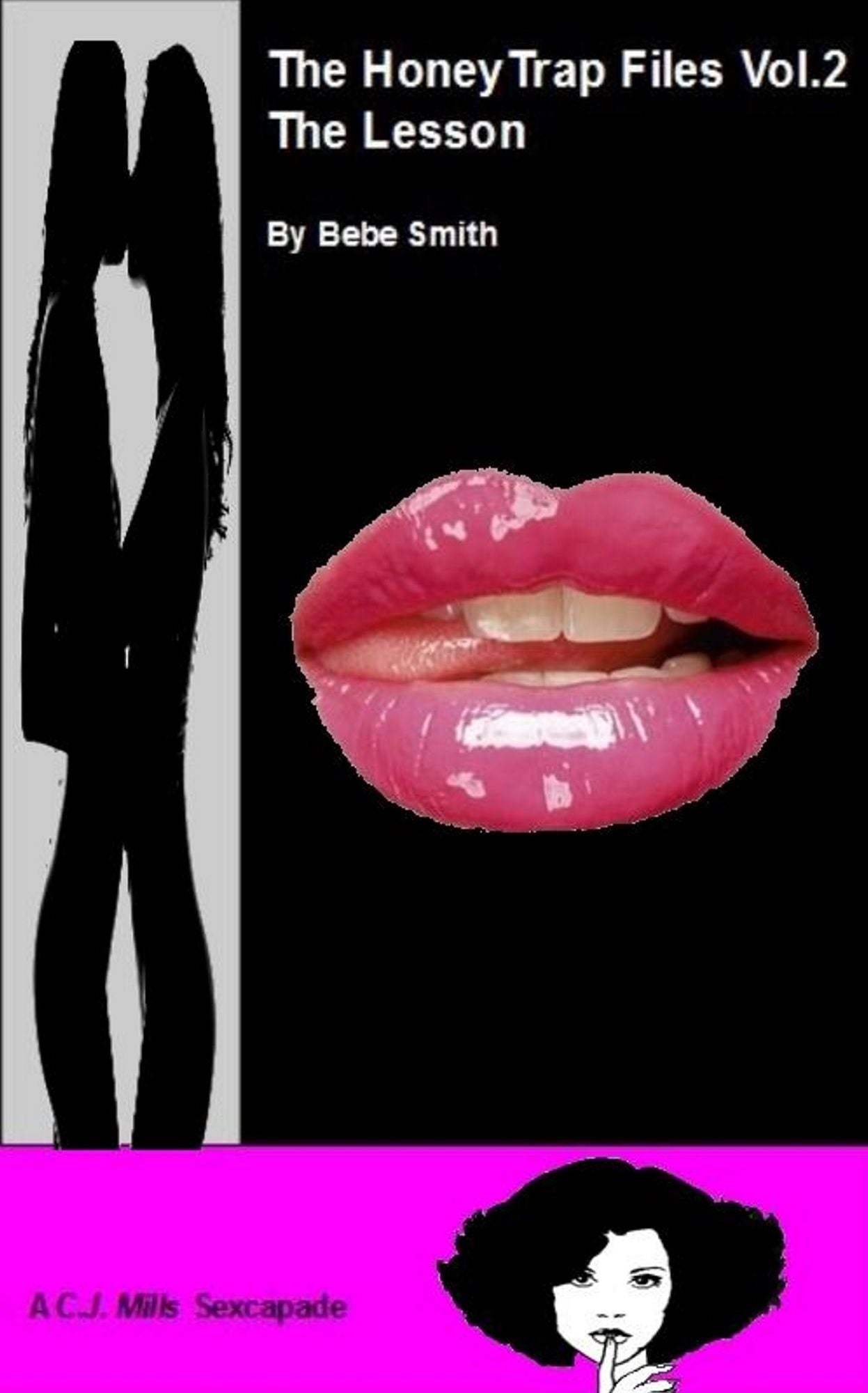 The Honey Trap Files Vol.2 - The Lesson - (A CJ Mills Sexcapade)