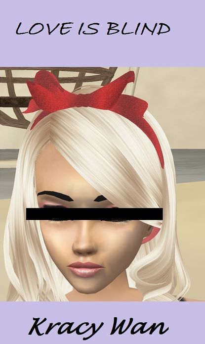 Love Is Blind
