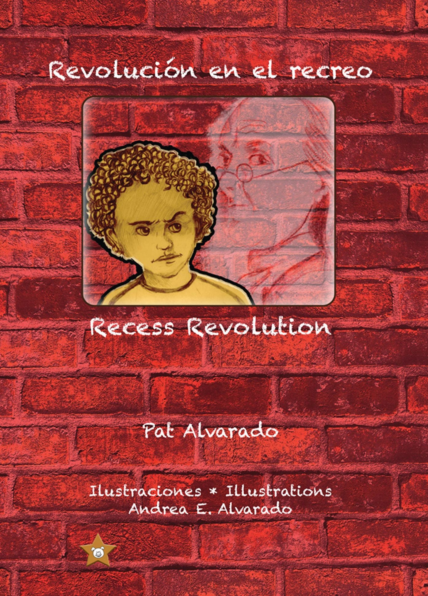 Revolución en el recreo * Recess Revolution