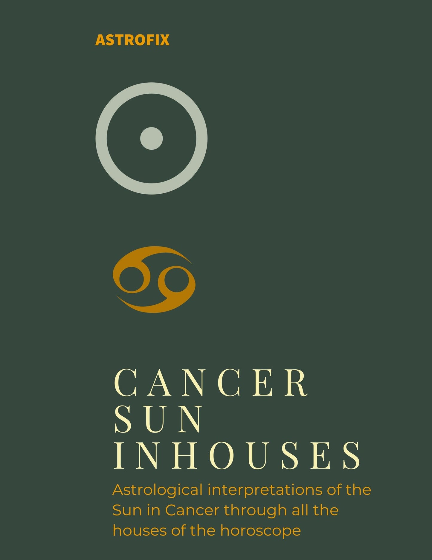 Cancer Sun in Houses