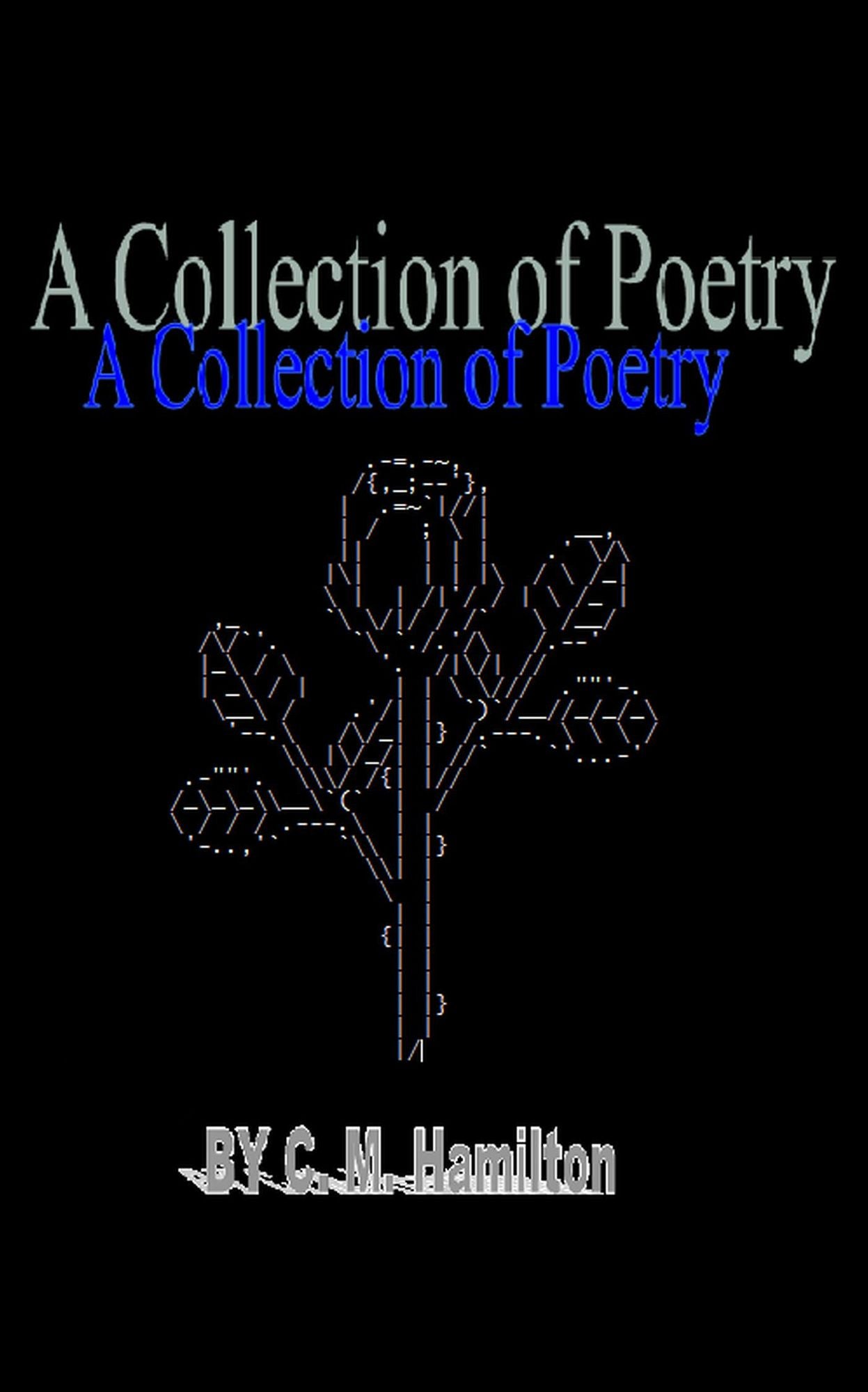 A Collection of Poetry