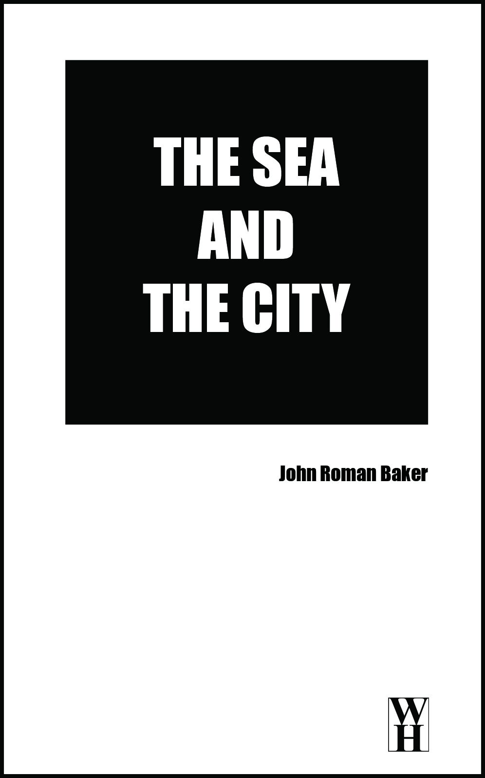 The Sea and the City