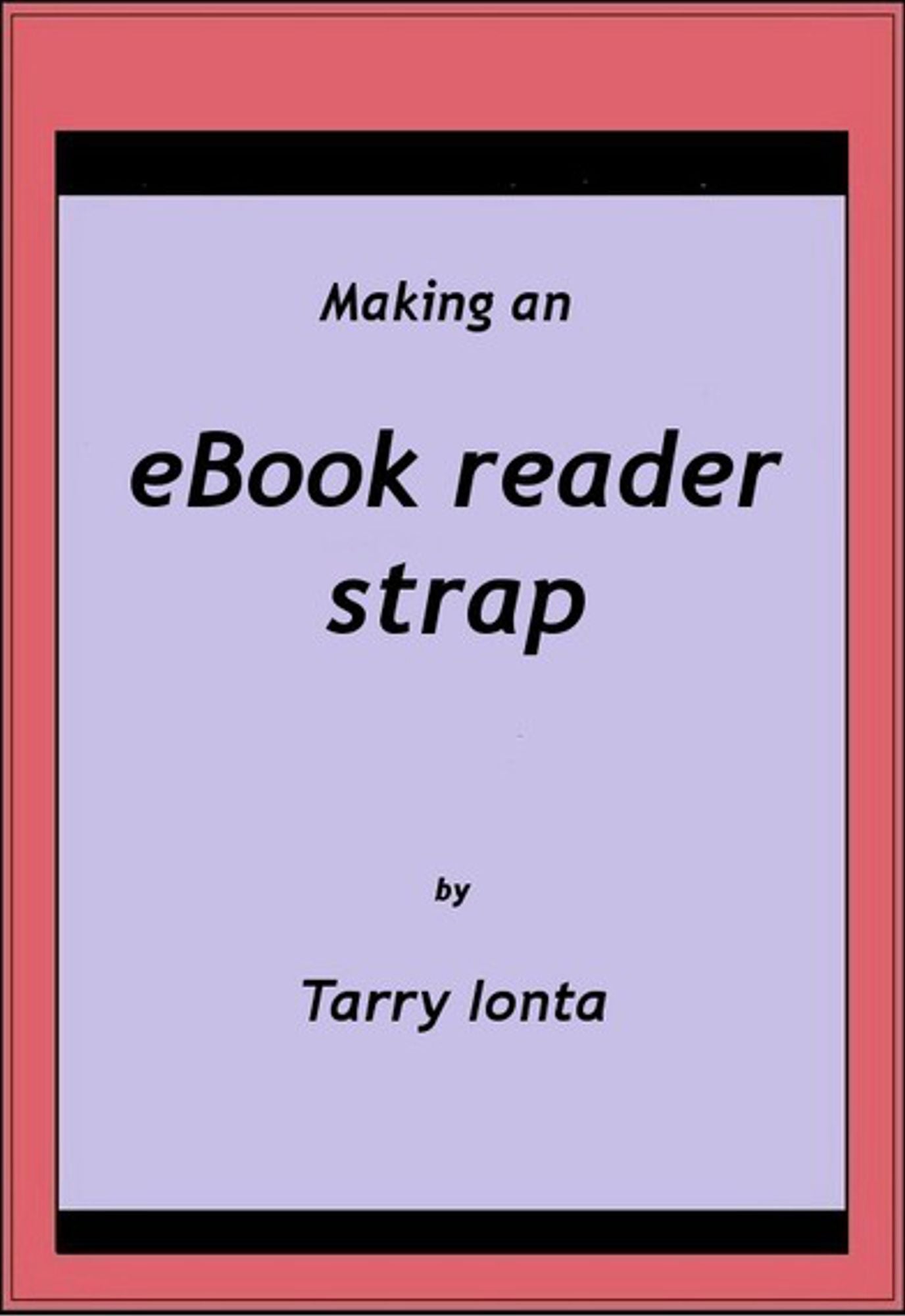 Making an eBook reader strap