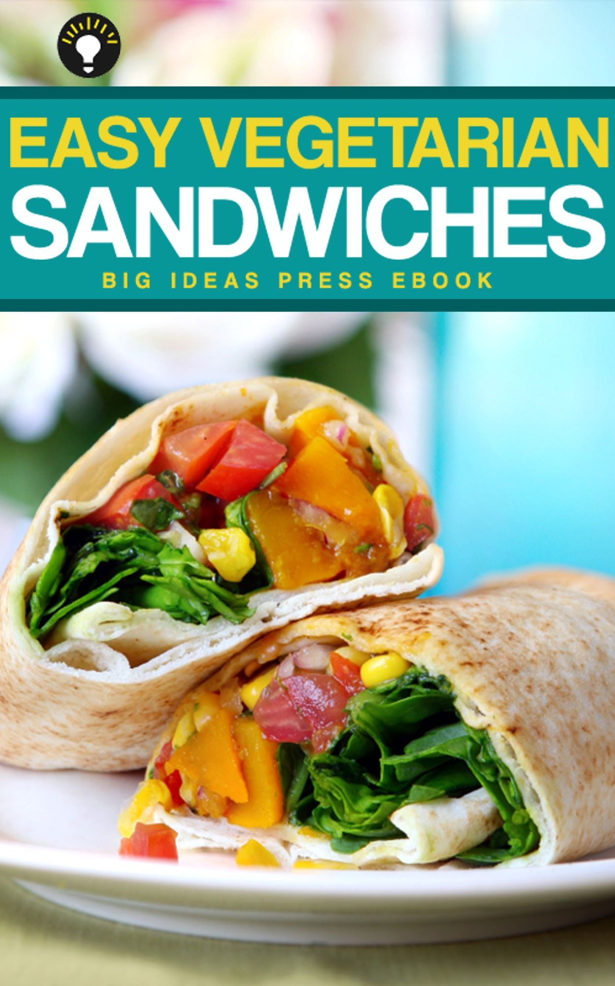 Easy Vegetarian Sandwiches