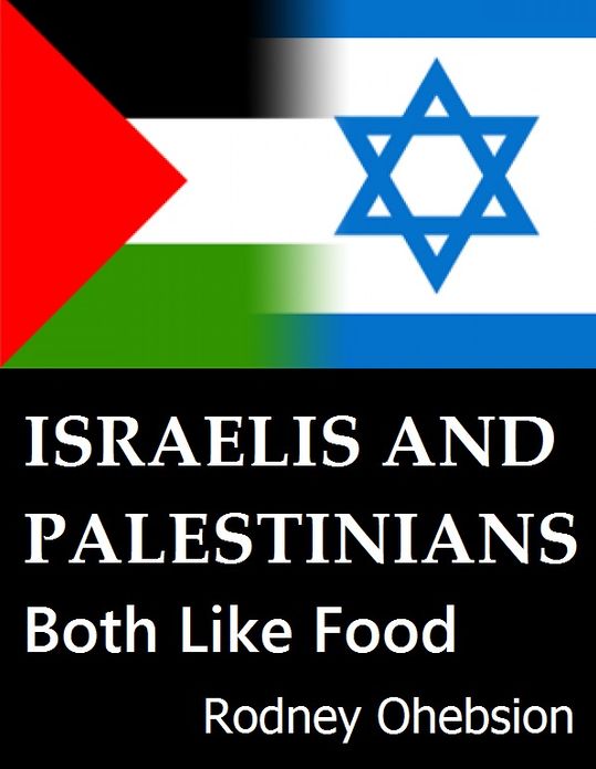 Israelis and Palestinians Both Like Food