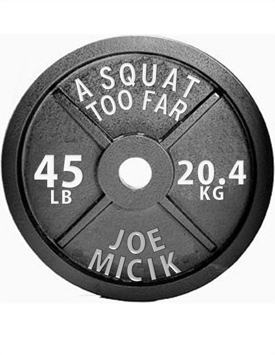 A Squat Too Far