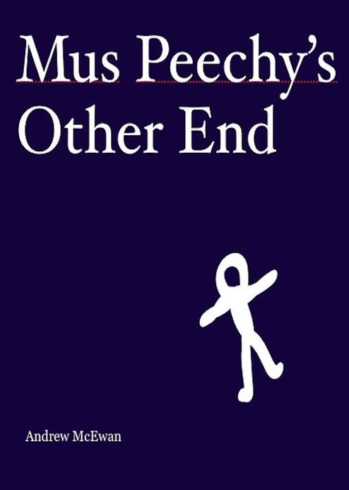Mus Peechy's Other End