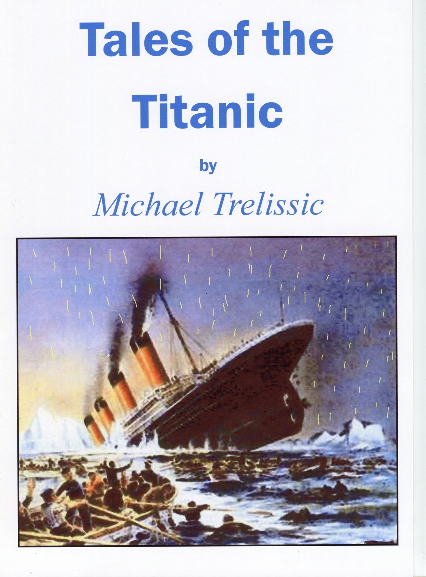 Tales of the Titanic