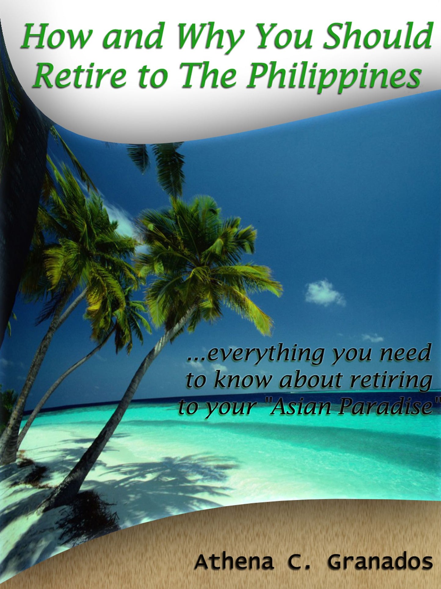 Why and How You Should Retire to The Philippines! Living the Life of a King & Queen in an Island Paradise
