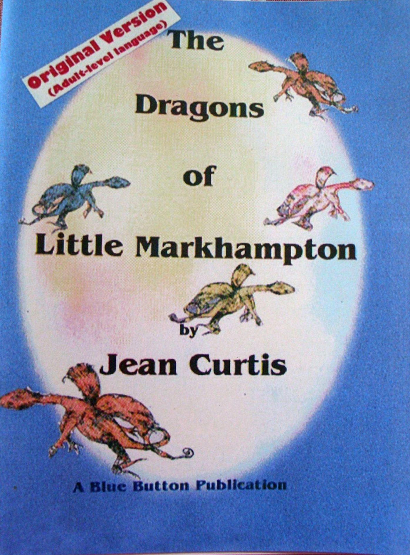 The Dragons of Little Markhampton: Original Version