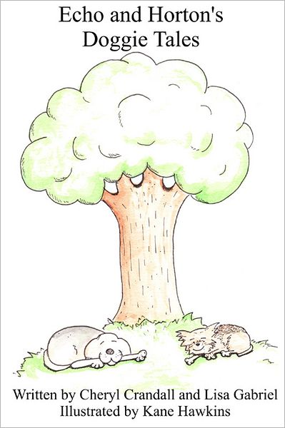 Echo and Horton's Doggie Tales