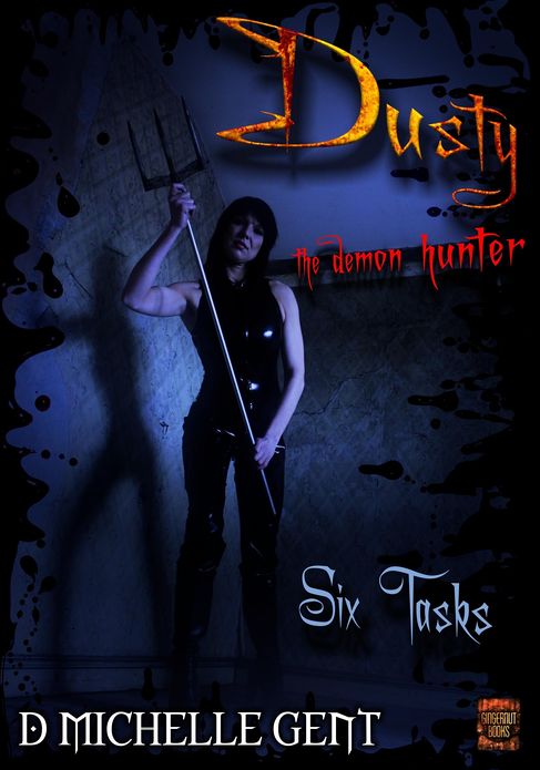 Six Tasks (Dusty the Demon Hunter)