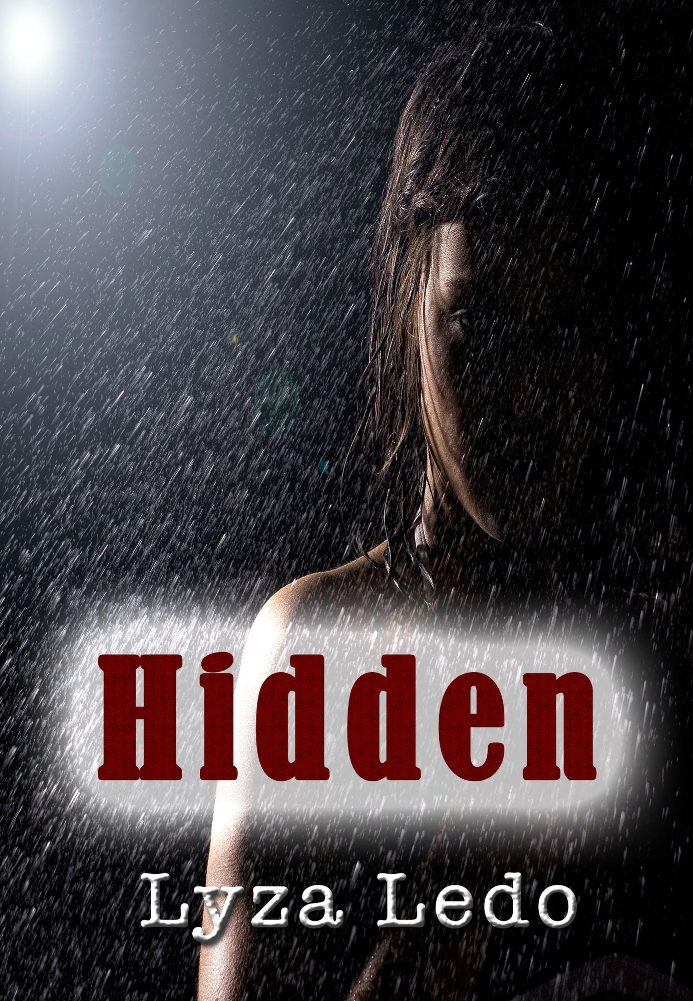 Hidden (Book 2 in the Secrets Trilogy)