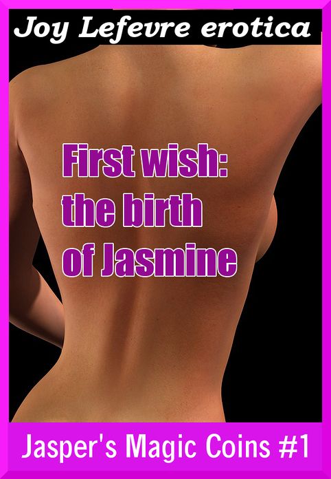 Jasper's Magic Coins: The birth of Jasmine