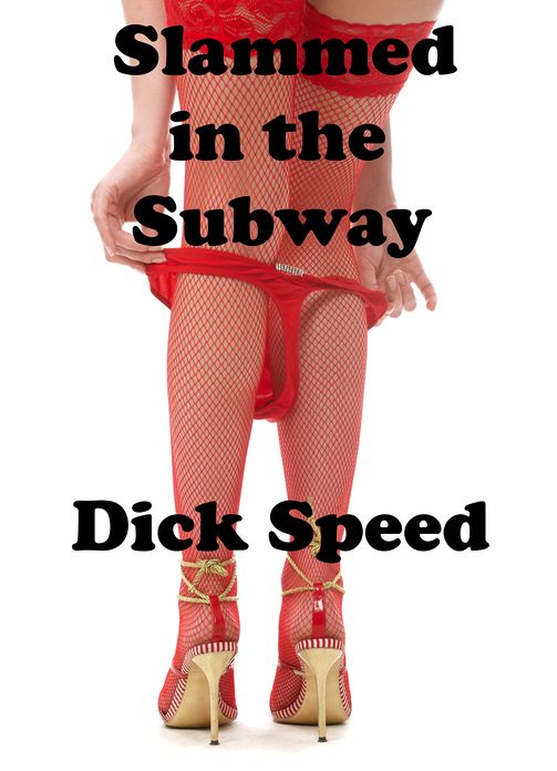Slammed in the Subway