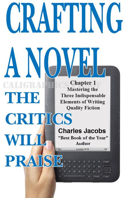 Crafting a Novel the Critics Will Praise