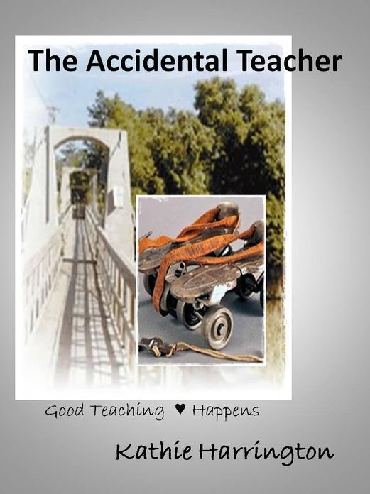 The Accidental Teacher