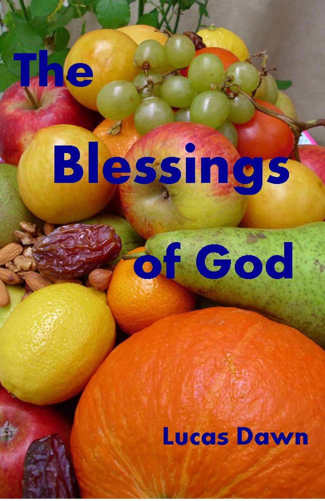 The Blessings of God