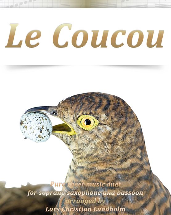 Le Coucou Pure sheet music duet for soprano saxophone and bassoon arranged by Lars Christian Lundholm
