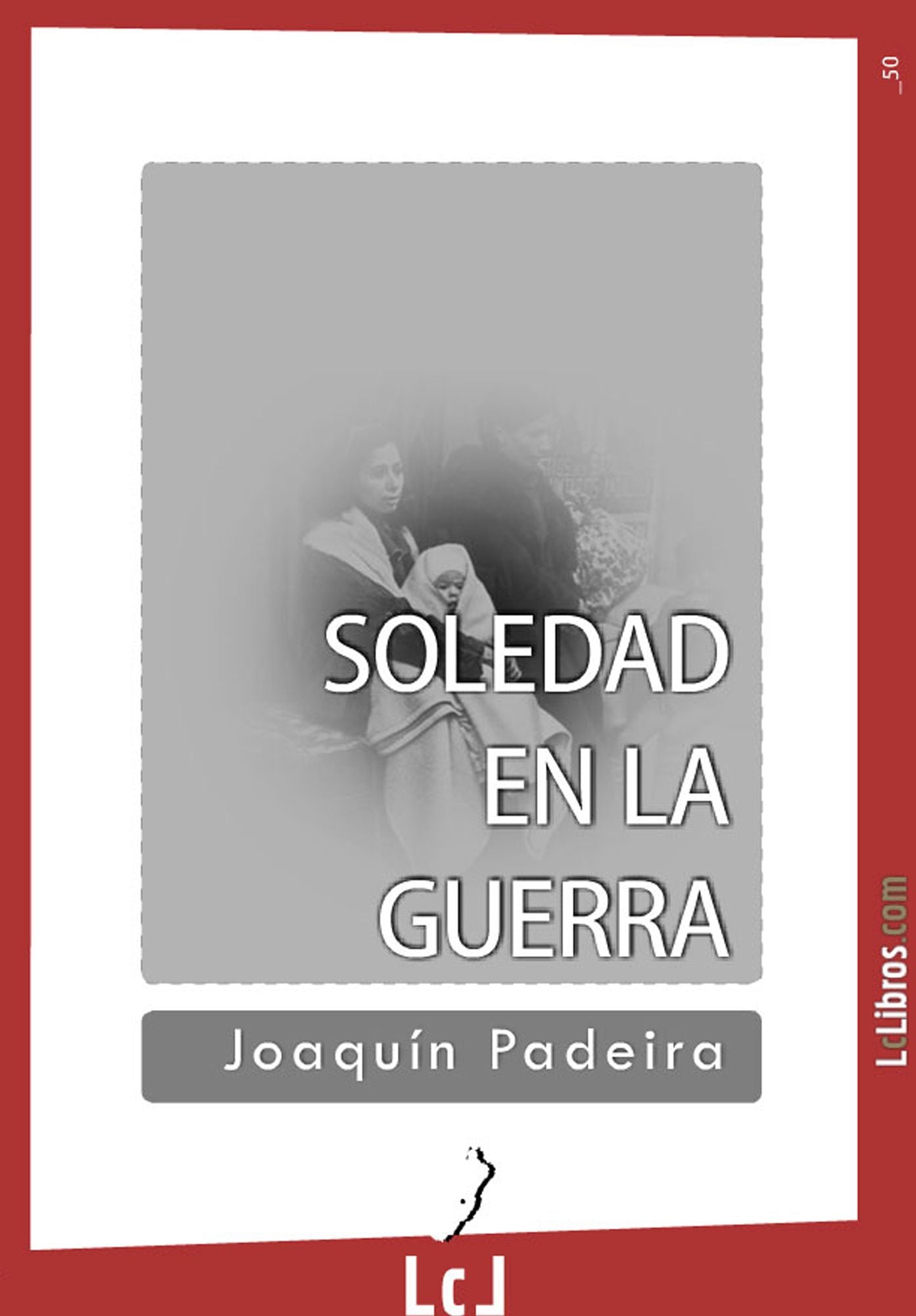 Soledad en la guerra