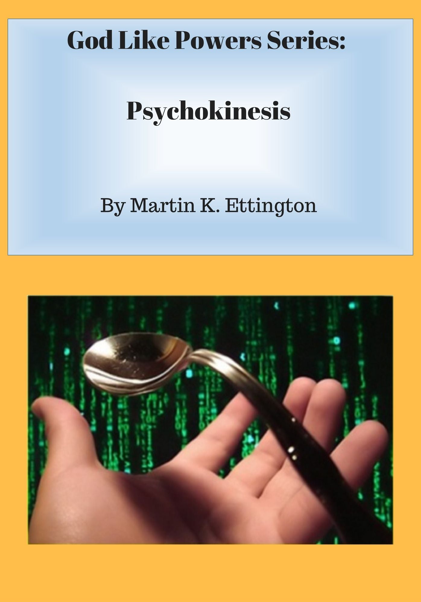 Psychokinesis