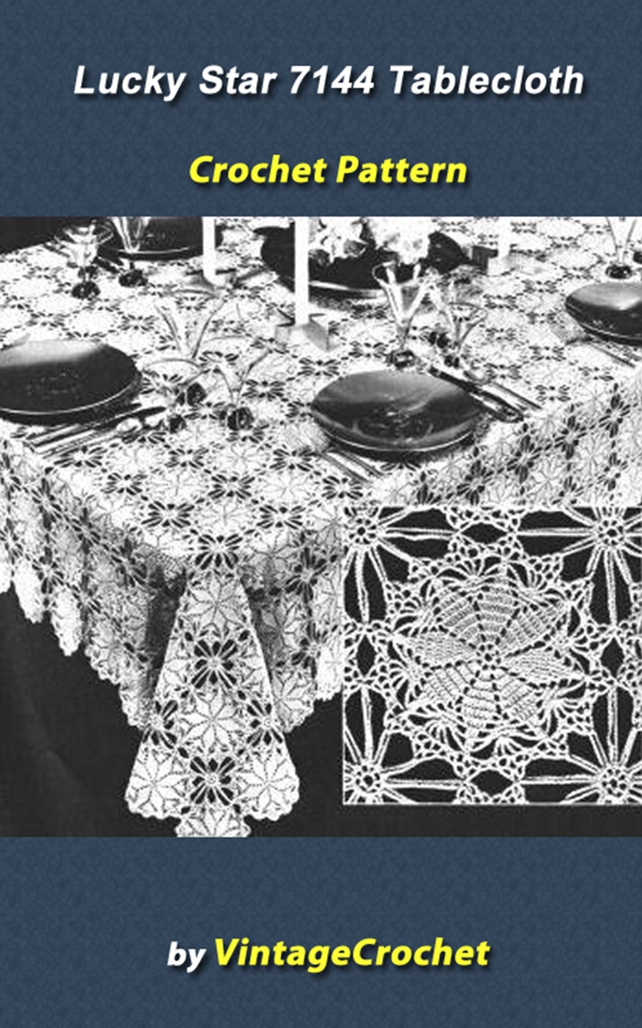 Lucky Star 7144 Tablecloth Vintage Crochet Pattern eBook
