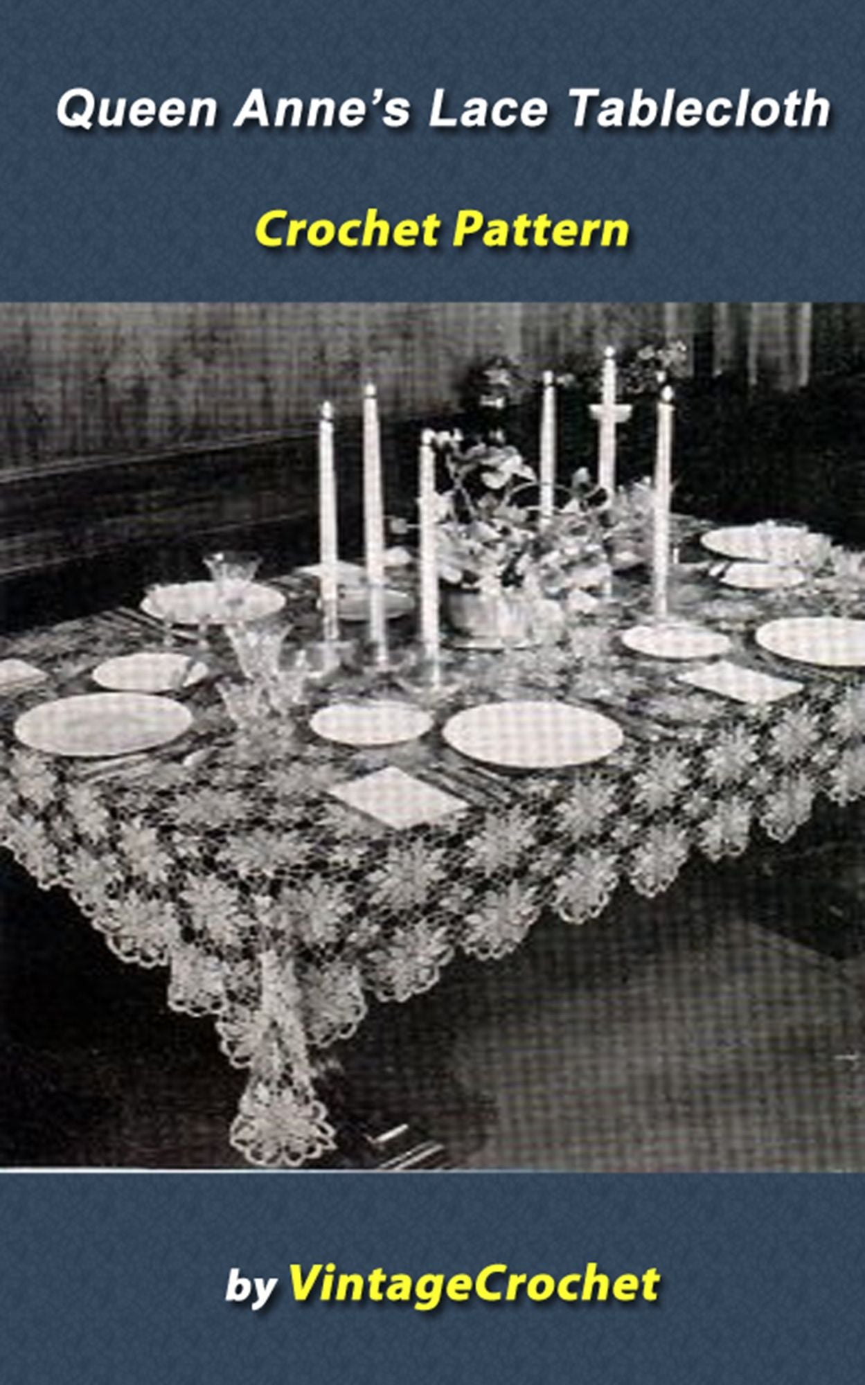 Queen Anne's Lace Tablecloth Vintage Crochet Pattern Ebook