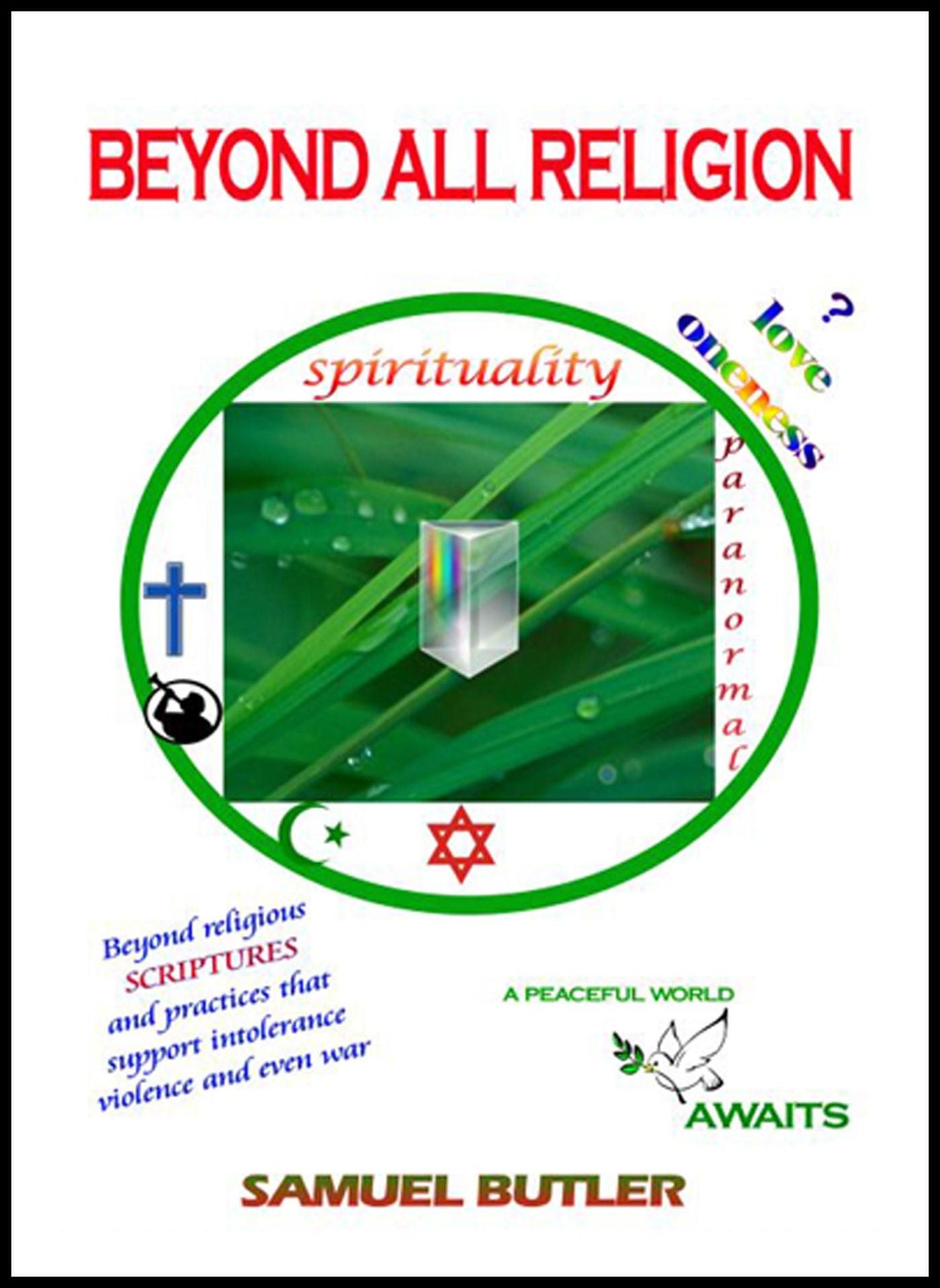Beyond All Religion