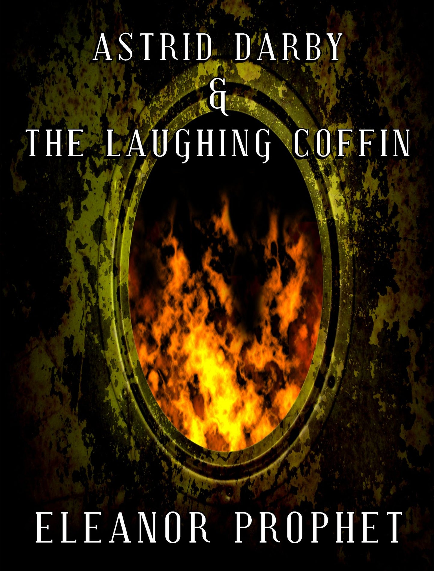 Astrid Darby and the Laughing Coffin