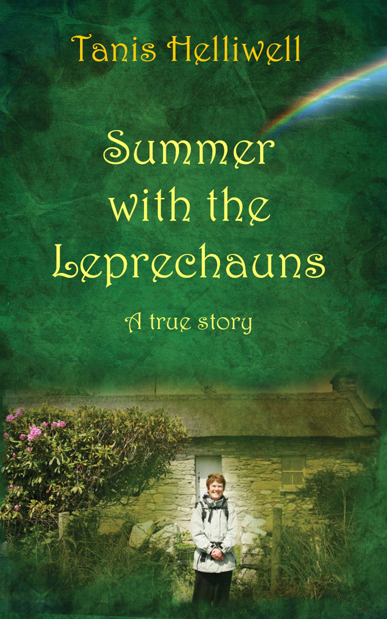 Summer with the Leprechauns: the authorized edition