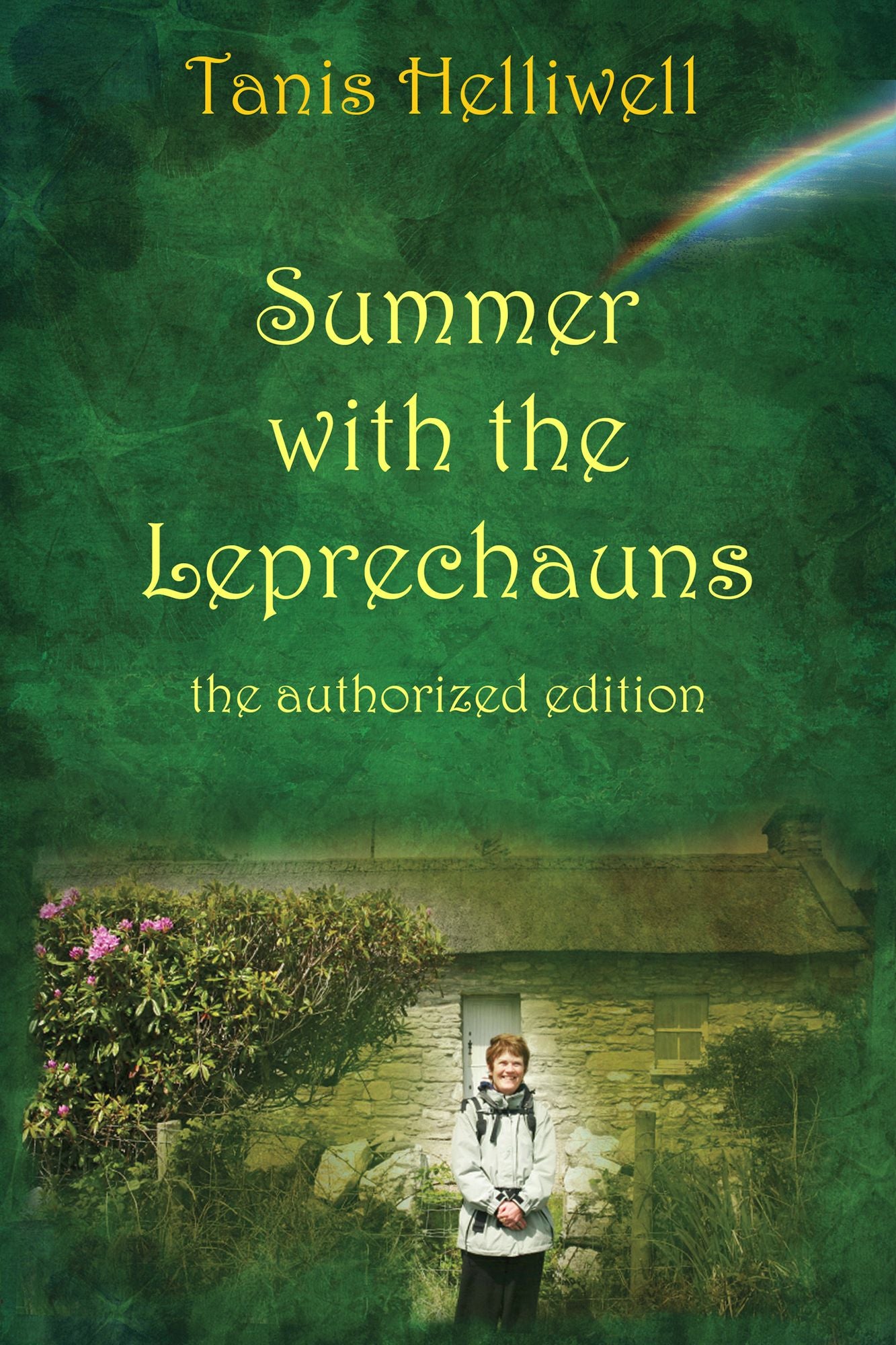 Summer with the Leprechauns: the authorized edition