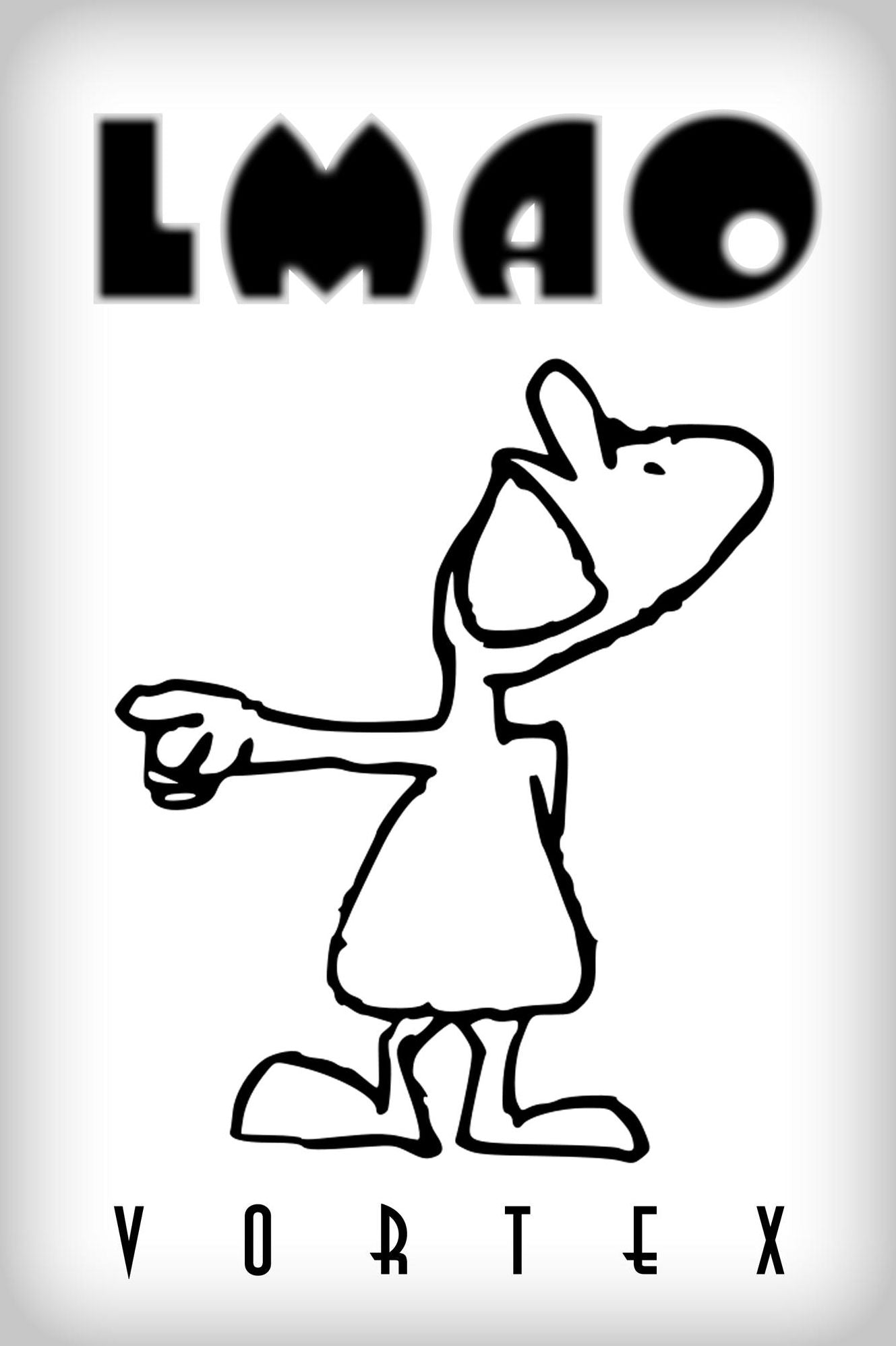 Laughing My Ass Off (L.M.A.O.)