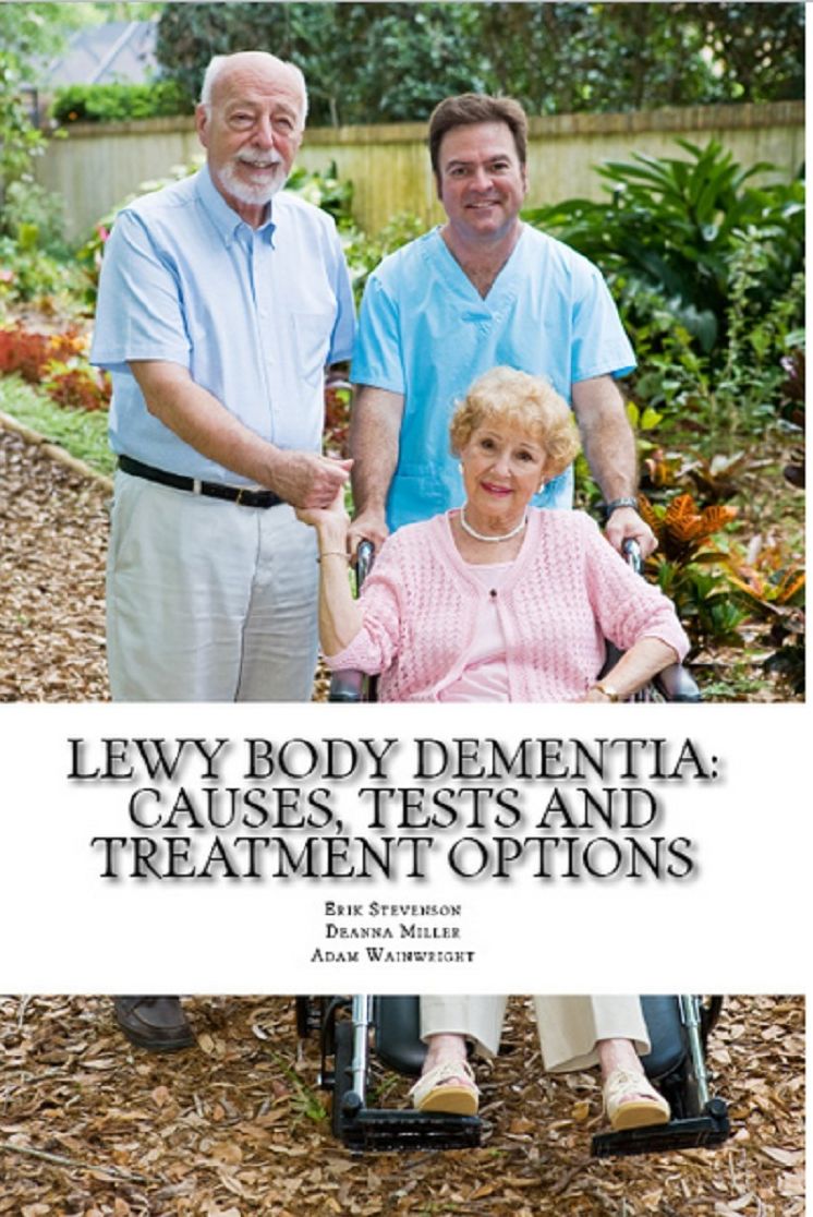 Lewy Body Dementia: Causes, Tests and Treatment Options