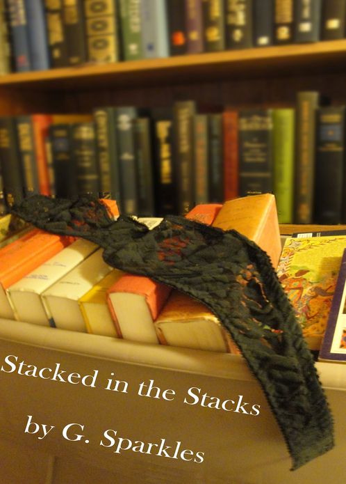 Stacked in the Stacks