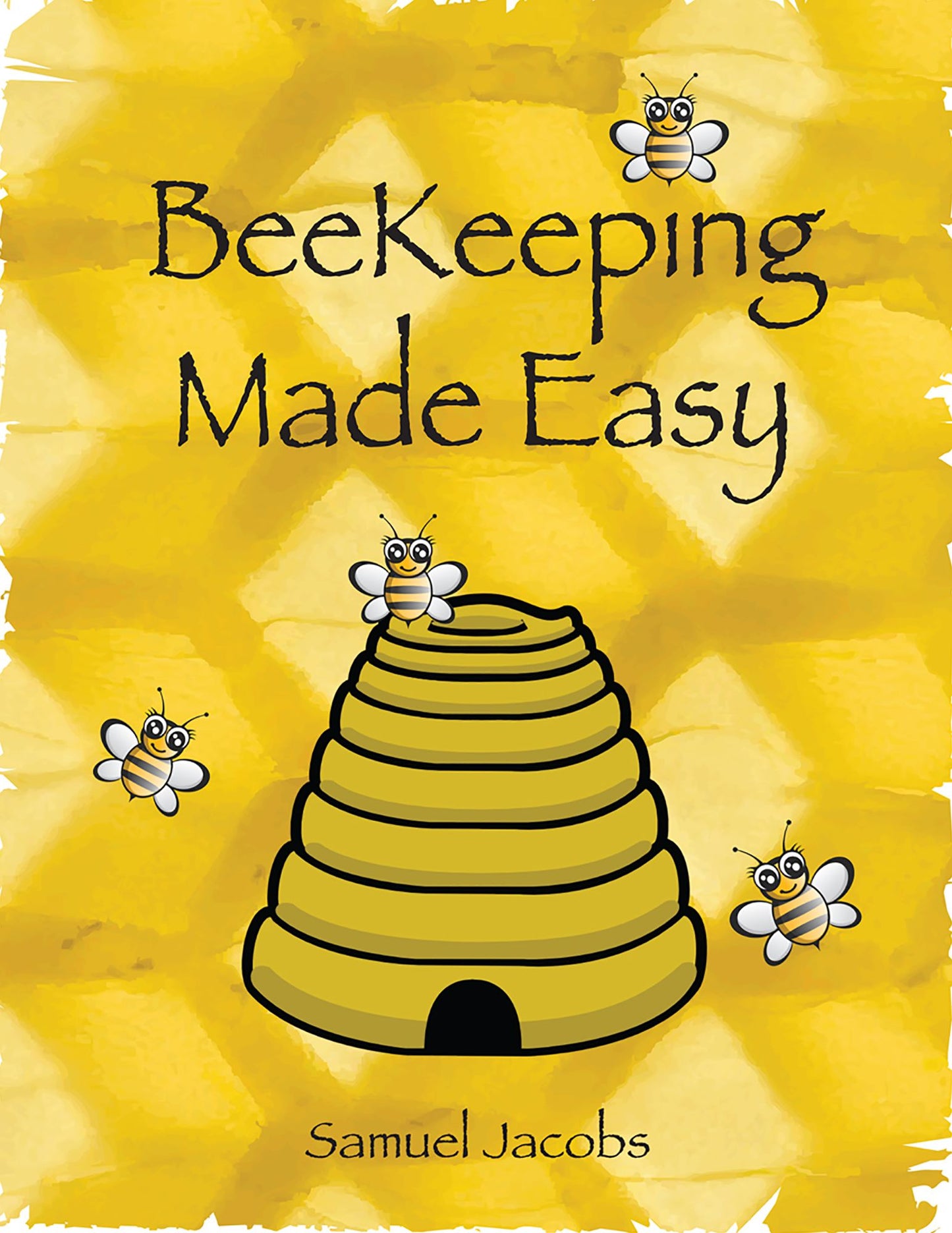 Beekeeping Made Easy