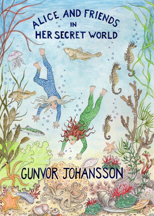 Alice and Friends in her Secret World