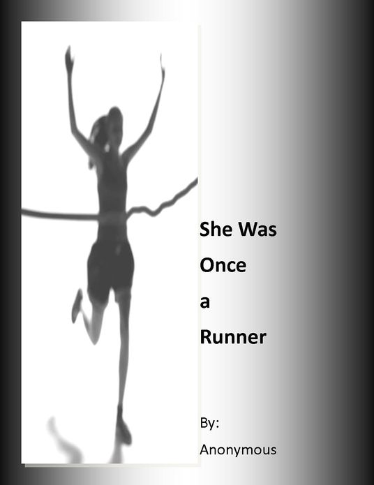 She Was Once a Runner