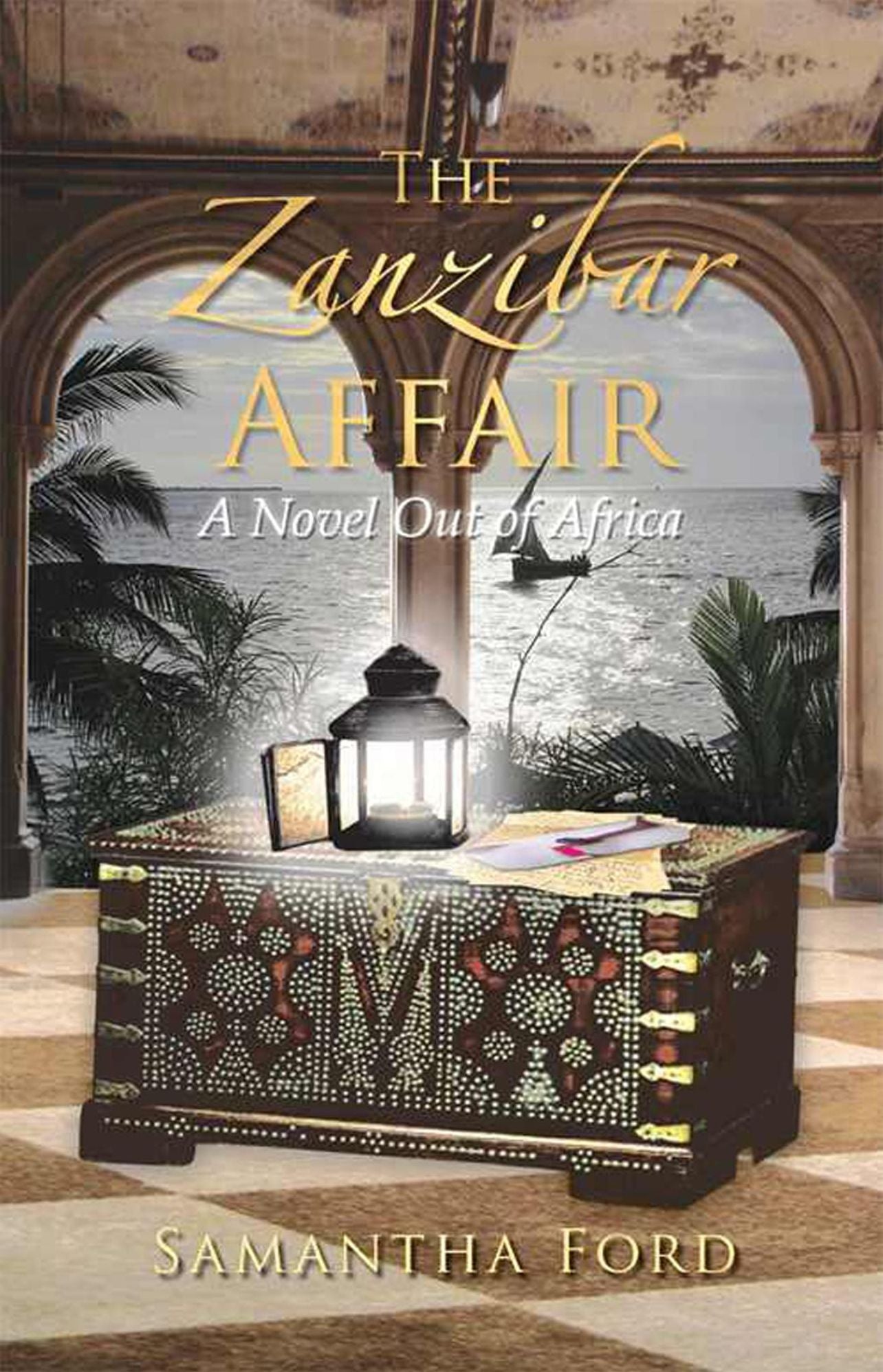 The Zanzibar Affair: A High Society Love Story Out of Africa
