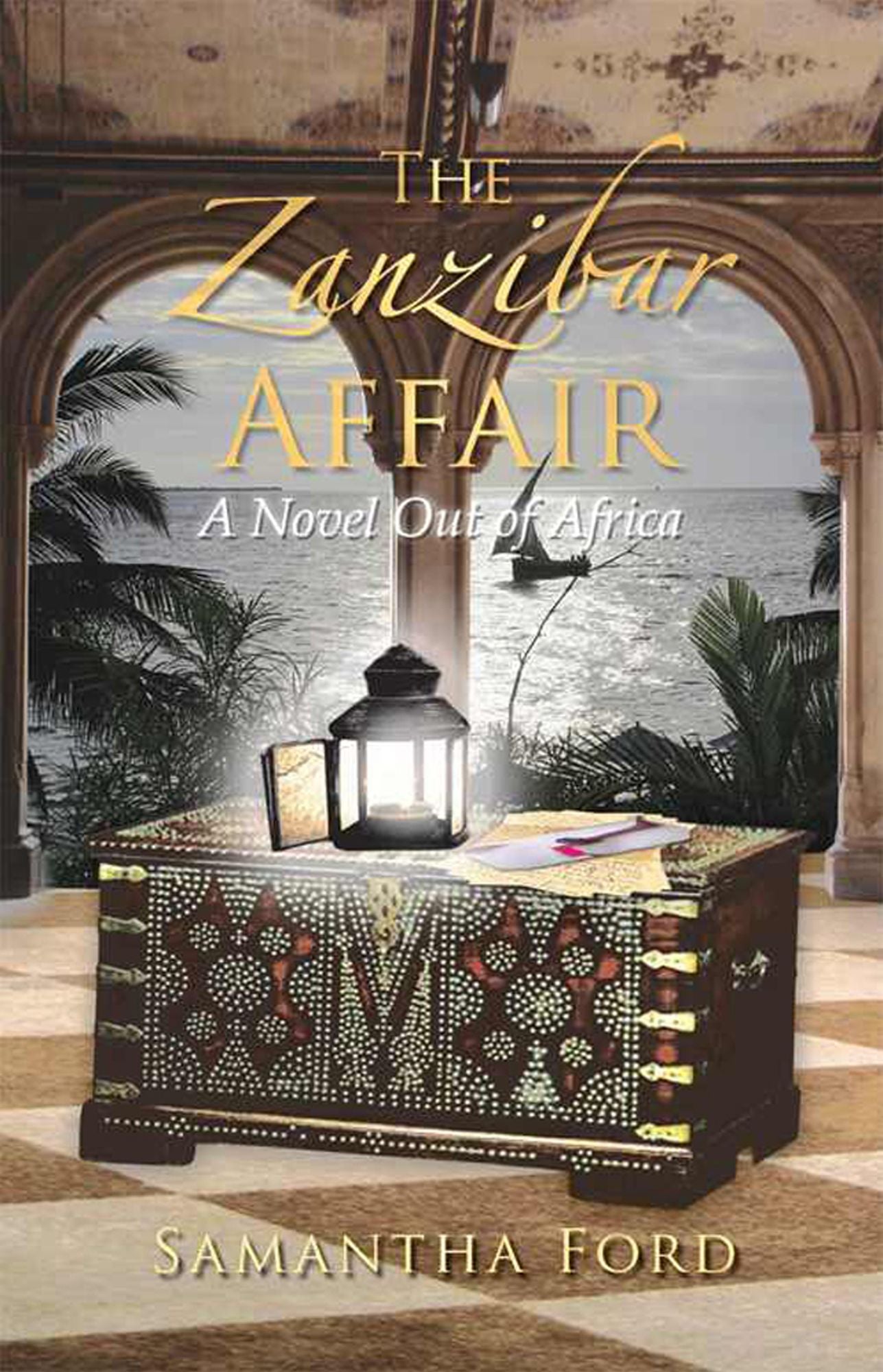 The Zanzibar Affair: A High Society Love Story Out of Africa