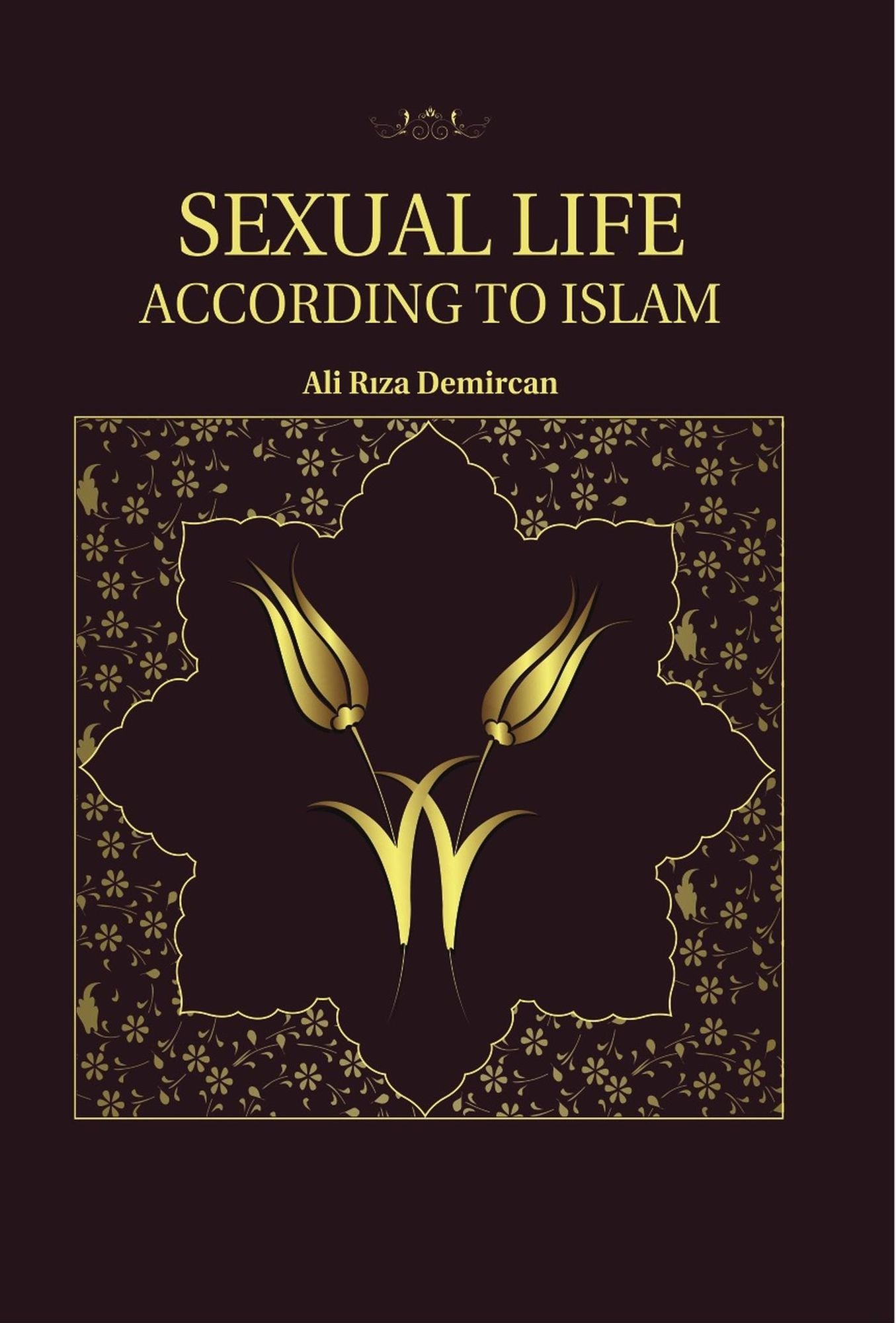 Sexual Life According To Islam
