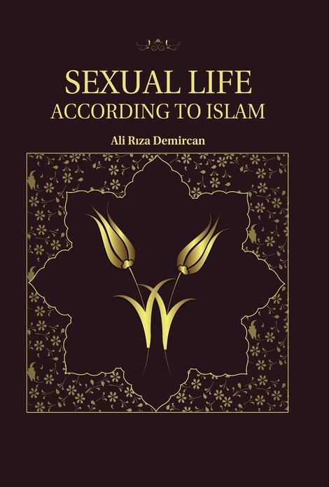 Sexual Life According To Islam