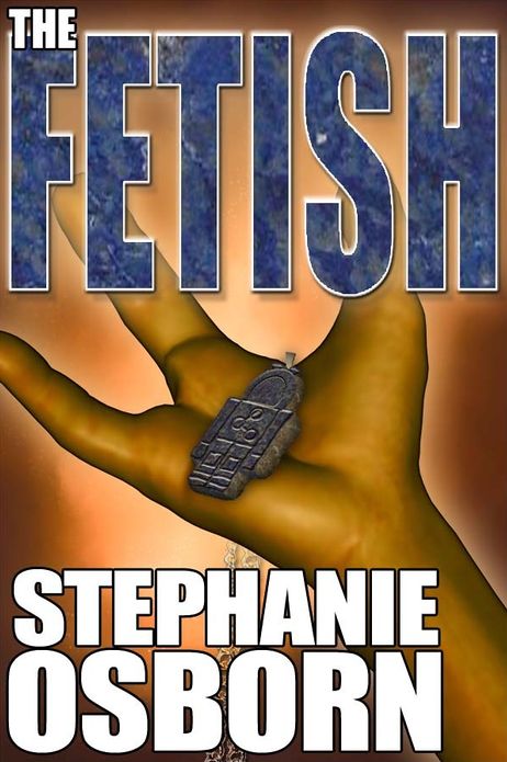 The Fetish