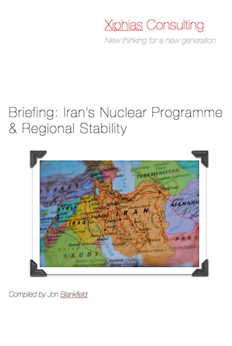 Briefing: Iran's Nuclear Programme & Regional Stability