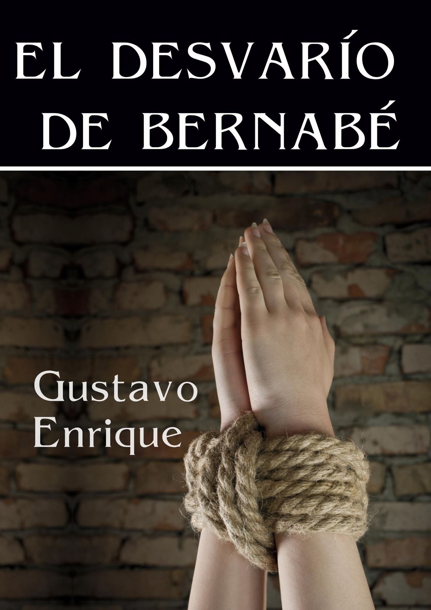 El desvarío de Bernabé