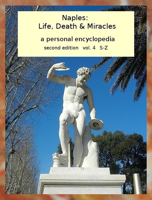 Naples: Life, Death & Miracles vol. 4