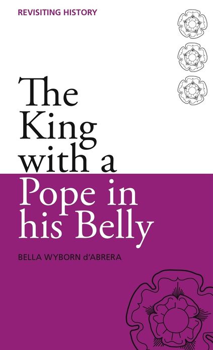 The King with a Pope in His Belly