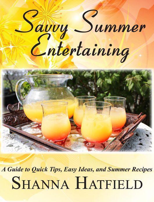 Savvy Summer Entertaining